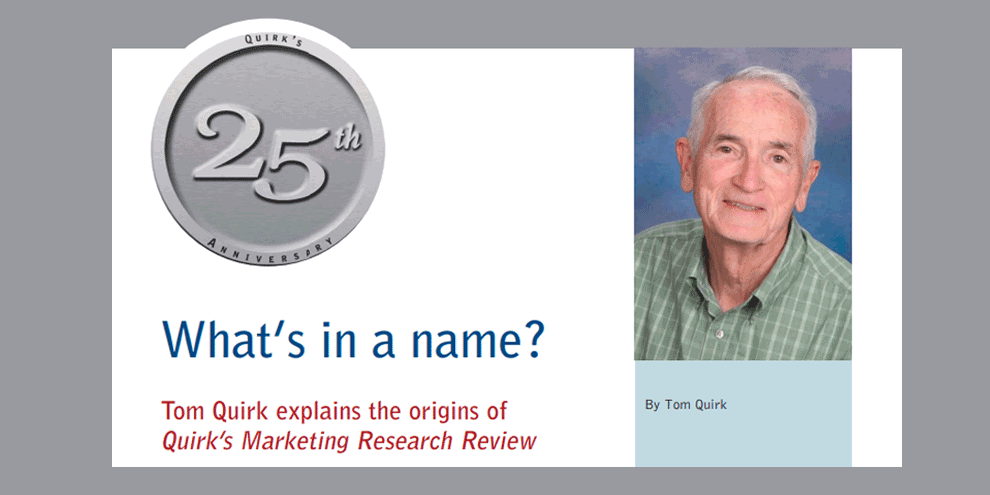 The Origins Of Quirks Marketing Research Review