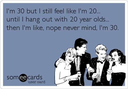 30 Someecard