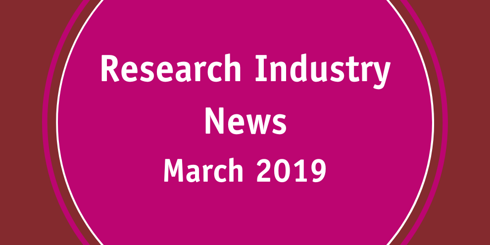 Research Industry News March 2019