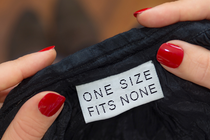 One Size Fits None Label