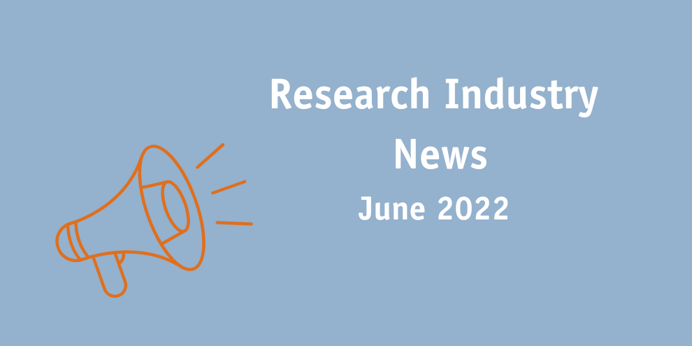 Research Industry News June 2022