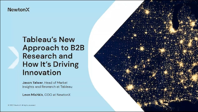NewtonX and Tableau's opening slide for their June webinar on B2B research and how it drove innovation.