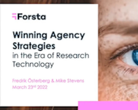 Forsta's opening slide of their May webinar on agency strategies.