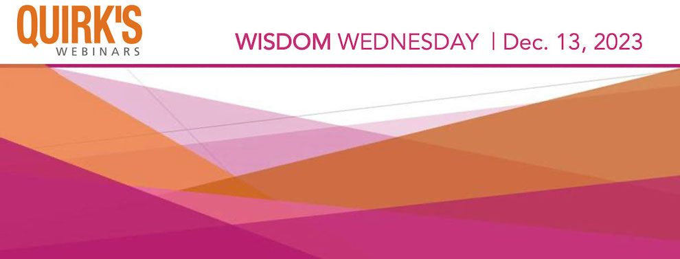 Marketing Research And Insights Industry Wisdom Wednesday December