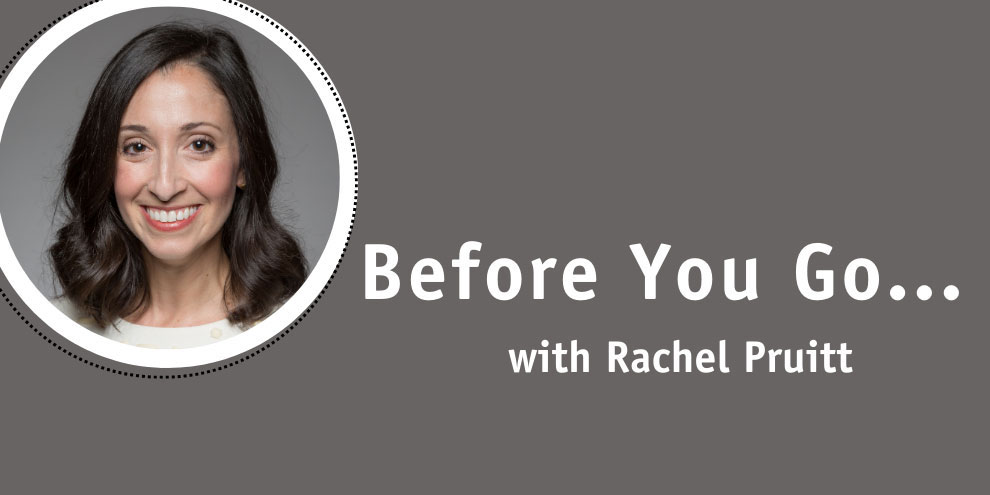 Before You Go 10 Minutes With Rachel Pruitt Of Target