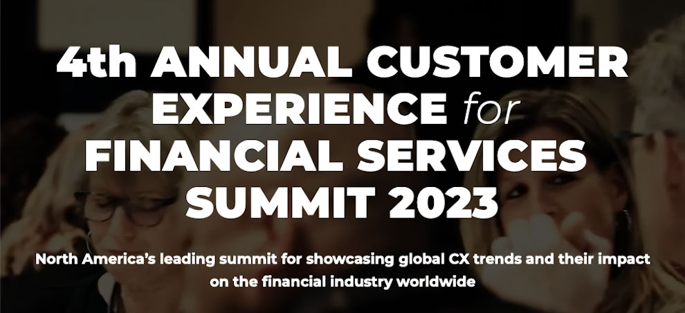 Annual Customer Experience For Financial Services Summit 2023 Toronto Canada