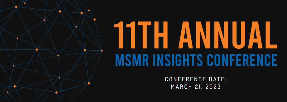 11Th Annual Msmr Insights Conference 2023