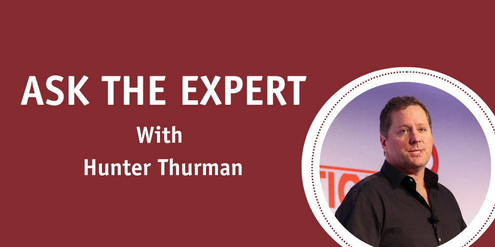 Ask The Expert With Hunter Thurman March April 2023