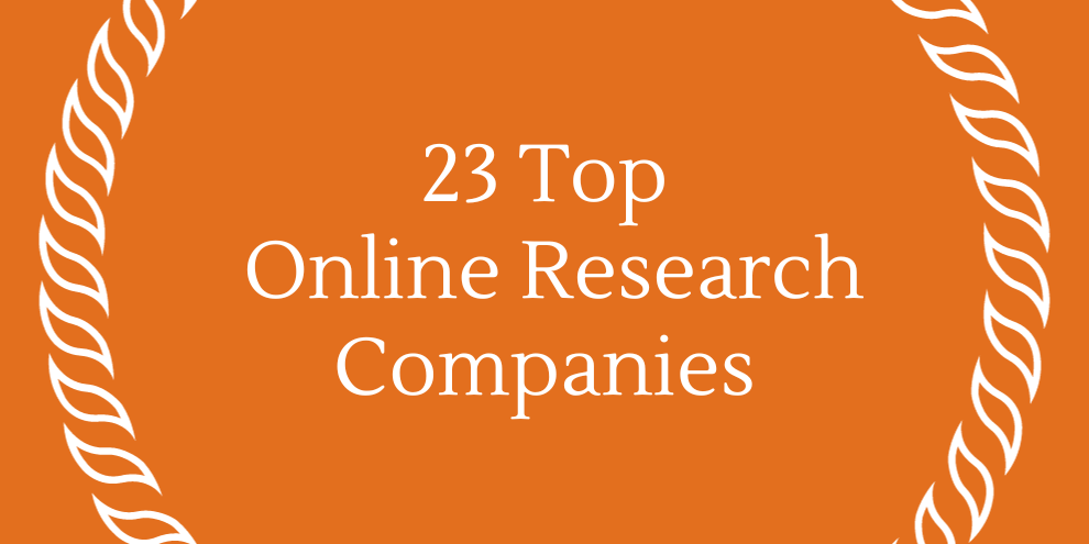 23 Top Online Research Companies